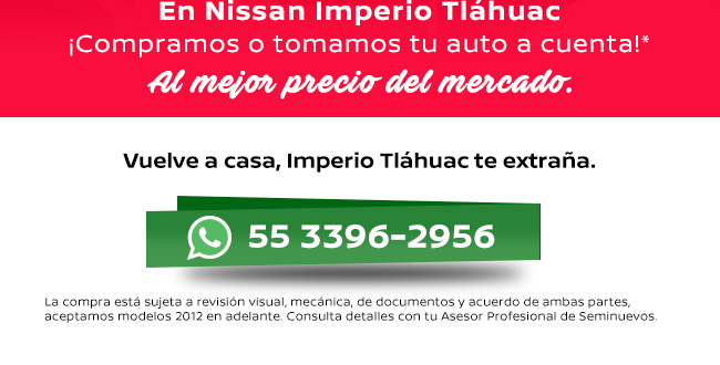Nissan Imperio Tláhuac / Seminuevos
